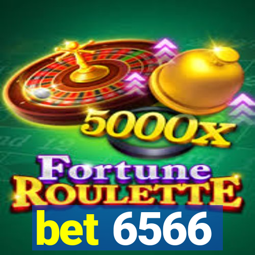 bet 6566